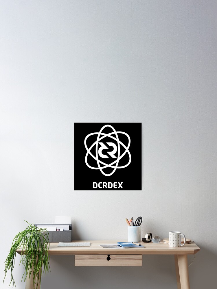 Thumbnail 1 of 3, Poster, DCRDEX © v1 (Design timestamped by https://timestamp.decred.org/) designed and sold by OfficialCryptos.