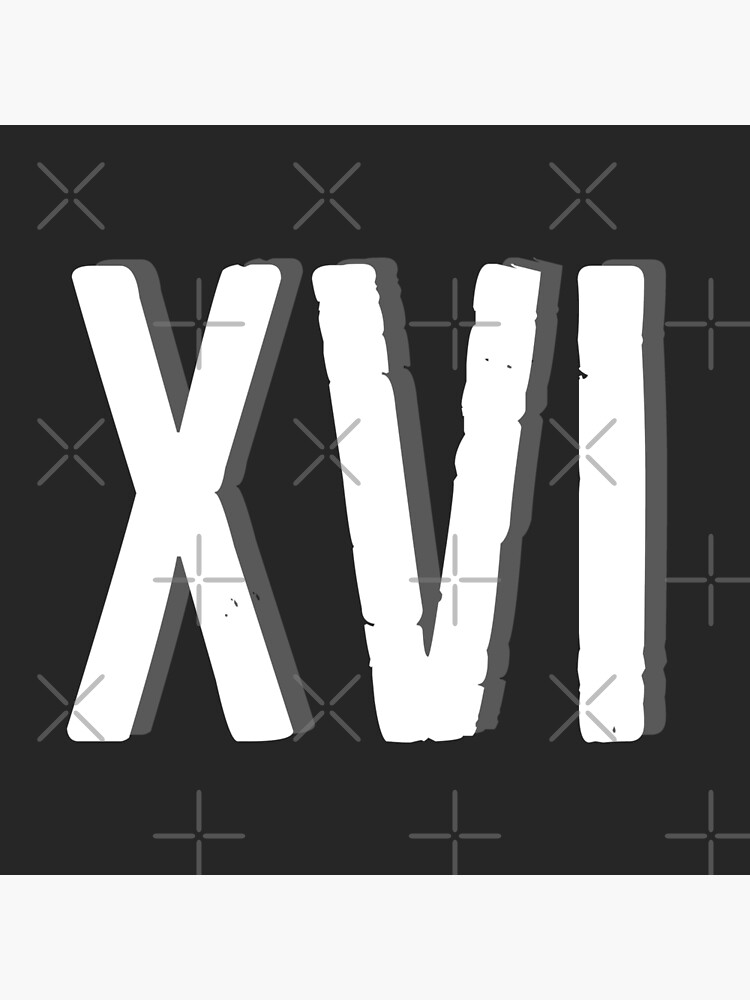 roman-numeral-xvi-poster-for-sale-by-rayner21-redbubble