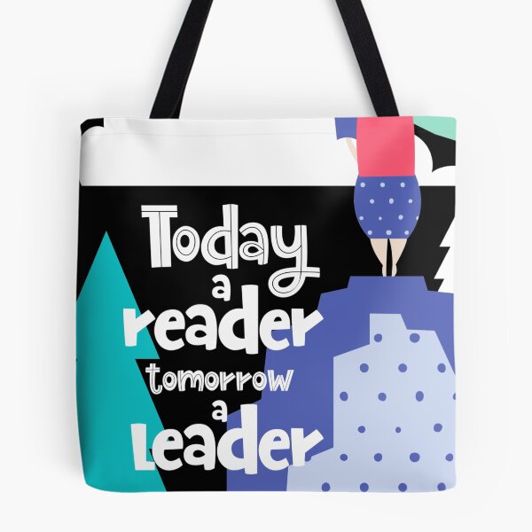 Item preview, Today a reader, tomorrow a leader designed and sold by ElenaDanilo.