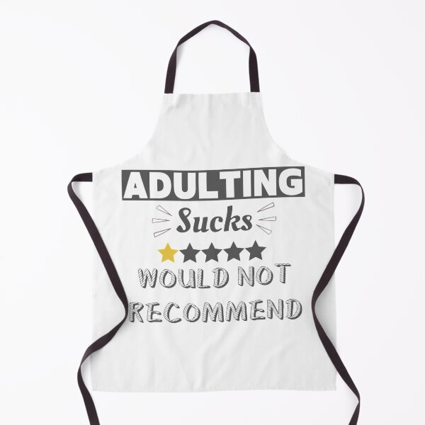 Item preview, Adulting Sucks Would Not Recommend designed and sold by Simi2020.