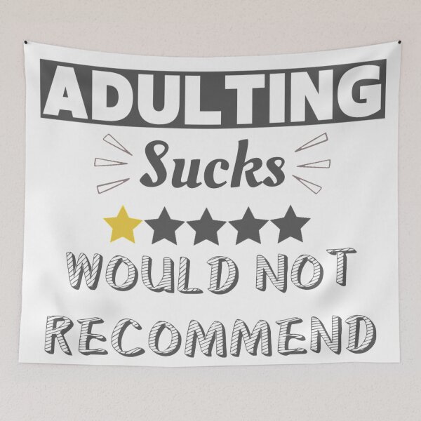 Item preview, Adulting Sucks Would Not Recommend designed and sold by Simi2020.