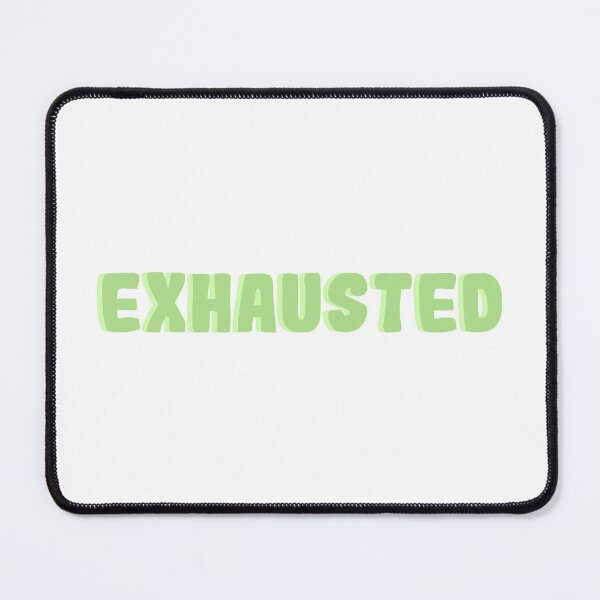Item preview, EXHAUSTED designed and sold by Pixel Papers 17.