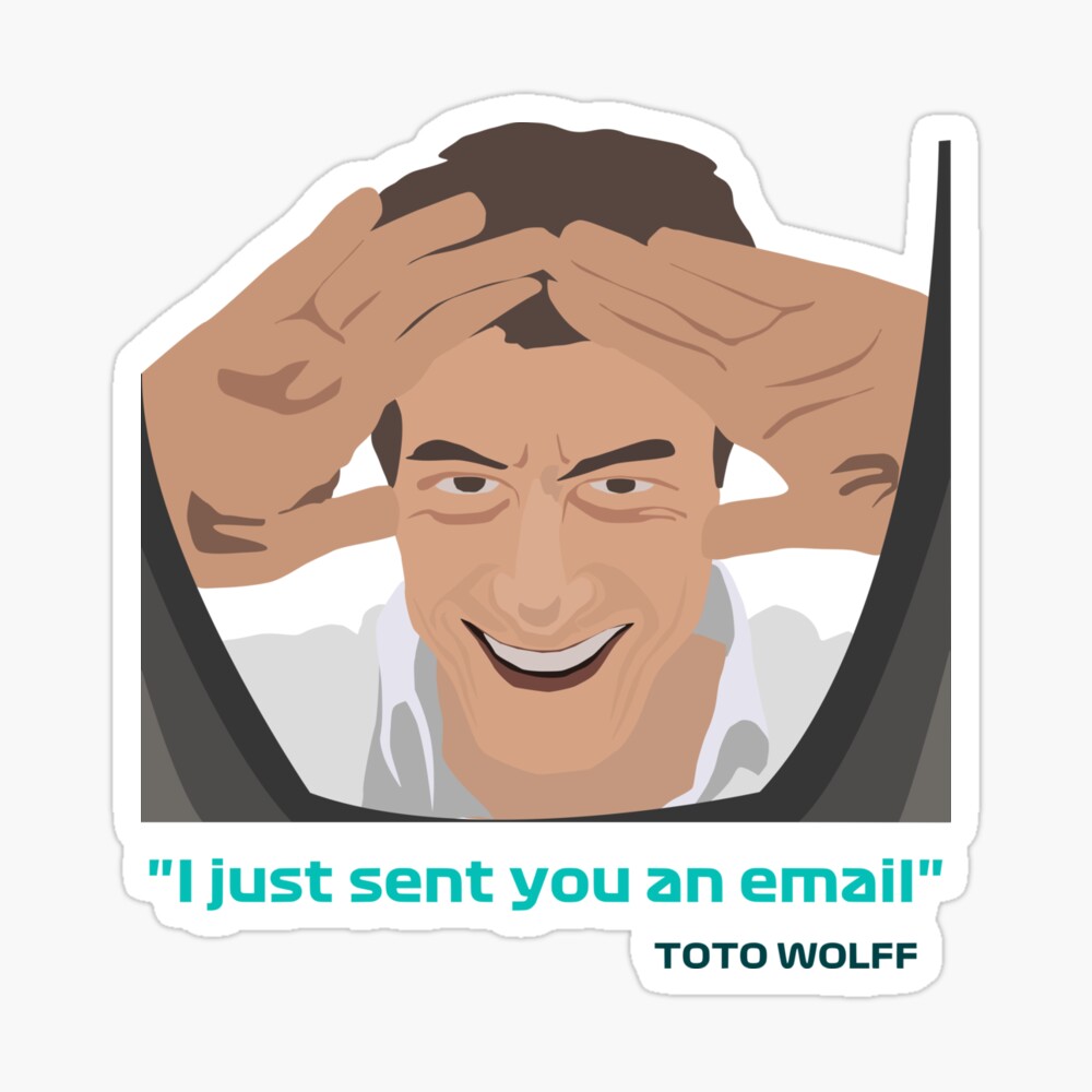 Toto Wolff Sends Email To Michael Masi Poster For Sale By Beetle Indust Redbubble