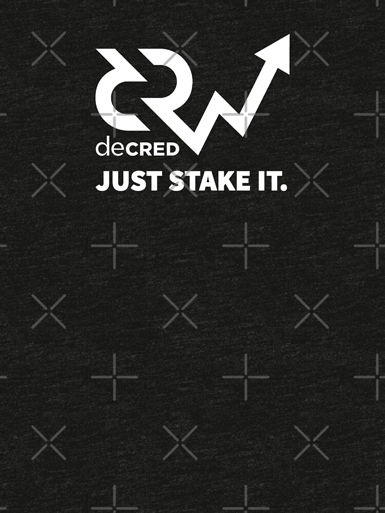 Decred just stake it © v1 (Design timestamped by https://timestamp.decred.org/) by OfficialCryptos