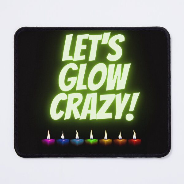 Item preview, Lets glow crazy - candles designed and sold by CreativeFrog.