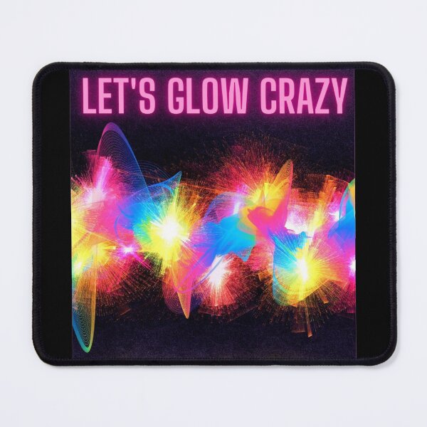 Item preview, Lets glow crazy - lightstring designed and sold by CreativeFrog.