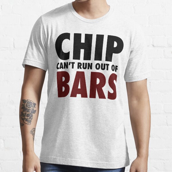 "CHIP CAN'T RUN OUT OF BARS GRIME" Tshirt for Sale by ASHXOX