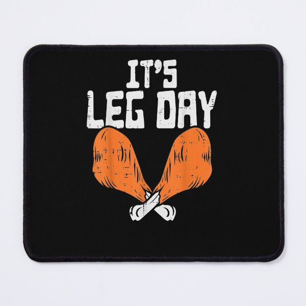Item preview, It's Leg Day Turkey Legs Funny Pun Thanksgiving designed and sold by annahunt68.