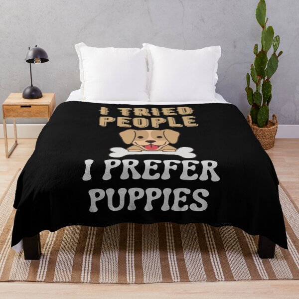 Item preview, I Tried People I Prefer Puppies designed and sold by Your Favorite Shop.