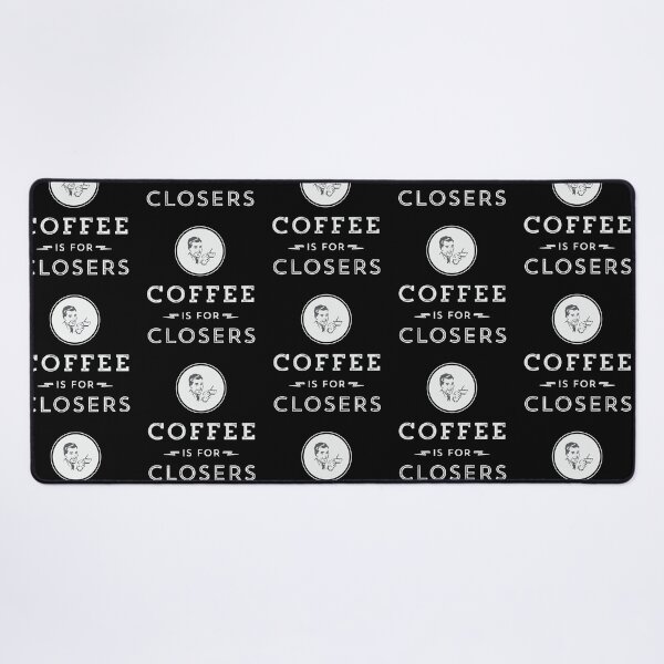 Item preview, Coffee is for Closers designed and sold by depresident.