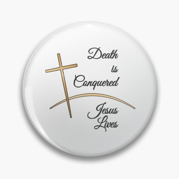 Item preview, Christian Design - Death is Conquered - Jesus lives. designed and sold by simplydesignart.