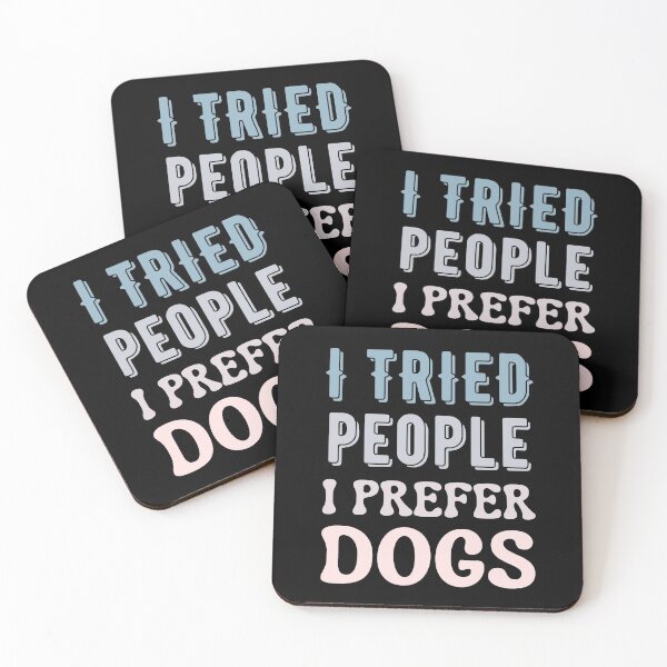 Item preview, I Tried People I Prefer Dogs designed and sold by Your Favorite Shop.