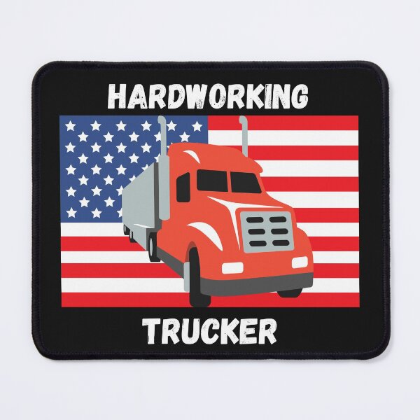 Item preview, Hardworking American Trucker designed and sold by Dreamingnewfie.
