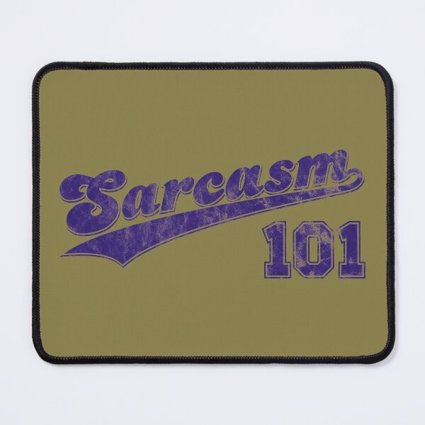 Item preview, Sarcasm 101 — distressed sports logo designed and sold by Phil Tessier Too.