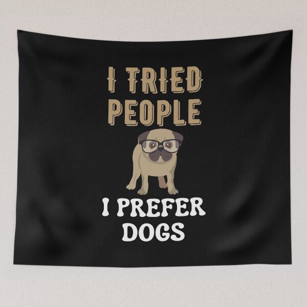 Item preview, I Tried People I Prefer Dogs designed and sold by Your Favorite Shop.