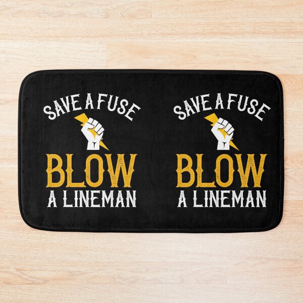Item preview, Save A Fuse Blow A Lineman ~ Lineman Humor  designed and sold by TeesYouWant.