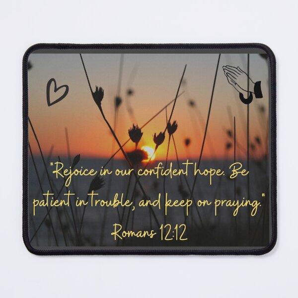 Item preview, Romans 12:12 designed and sold by 24SevenDesigns.