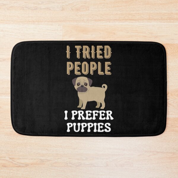Item preview, I Tried People I Prefer Puppies designed and sold by Your Favorite Shop.