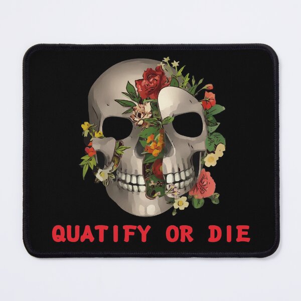 Item preview, quatify or die designed and sold by RAKANSHIRTS.