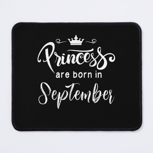 Item preview, Princesses Born September Birthday Girls Vintage designed and sold by luisweber.