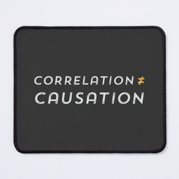Item preview, Correlation is not Causation designed and sold by depresident.