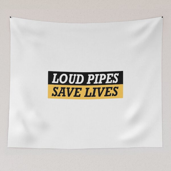 Item preview, Loud Pipes Save Lives Essential Sticker designed and sold by SW33TSP0T.