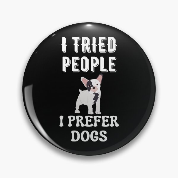 Item preview, I Tried People I Prefer Dogs designed and sold by Your Favorite Shop.