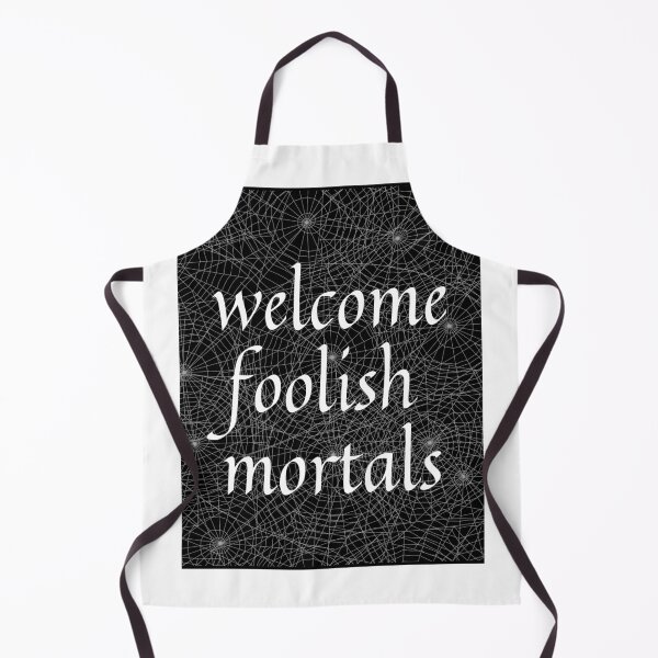 Item preview, welcome foolish mortals designed and sold by thestilishera.