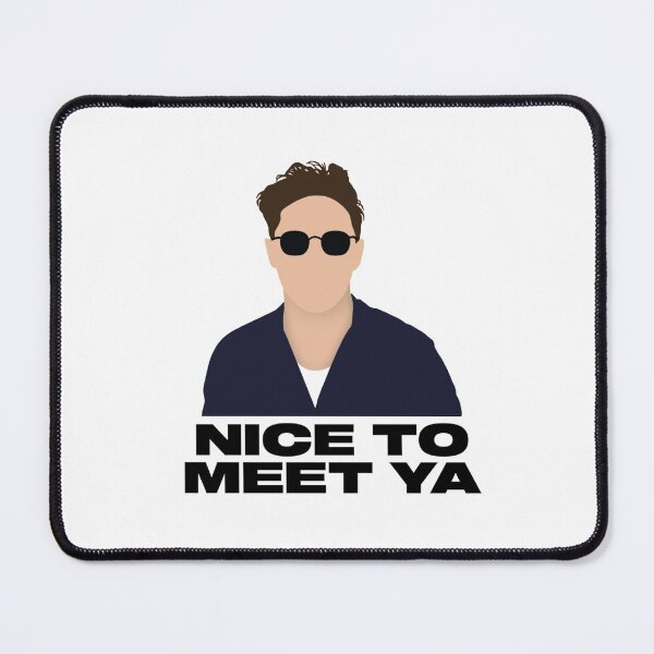 Item preview, Nice To Meet Ya designed and sold by RafaTakami.
