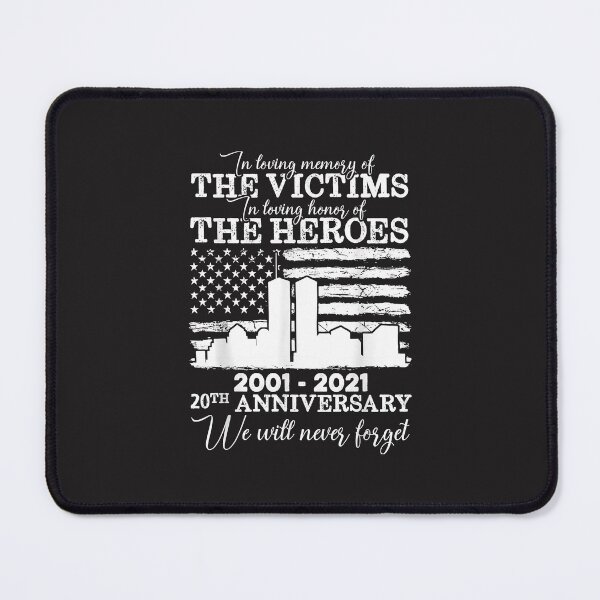 Item preview, 20th Anniversary 09.11.01 Never Forget designed and sold by KulkarnielBasan.
