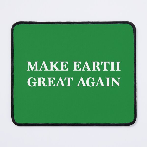 Item preview, Make Earth Great Again - Anti Trump designed and sold by depresident.