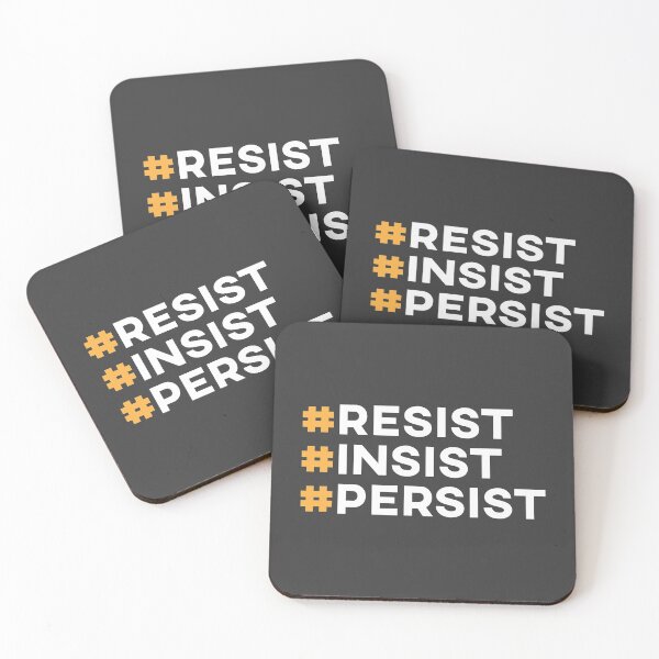 Item preview, Resist Insist Persist - Anti Trump designed and sold by depresident.