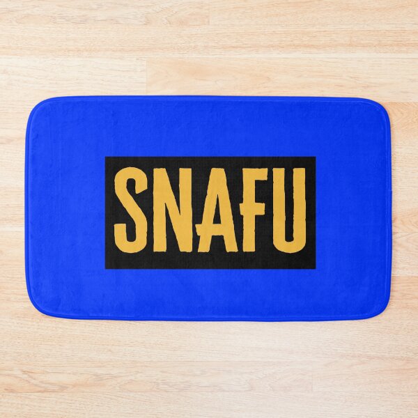 Item preview, S.N.A.F.U - Situation Normal All F*cked up - Military Jargon designed and sold by AirsoftBD.