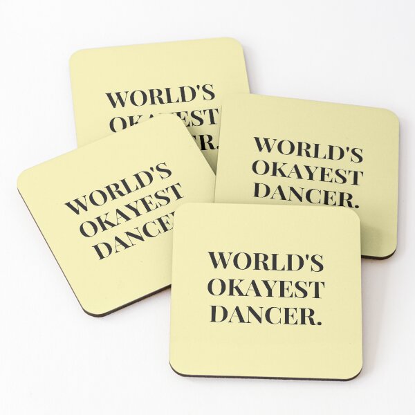 Item preview,  World's Okayest Dancer Funny T-shirt Gift For Dancers designed and sold by Harmonystore.