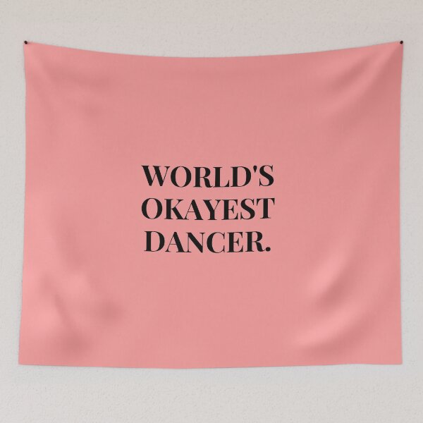 Item preview,  World's Okayest Dancer Funny T-shirt Gift For Dancers designed and sold by Harmonystore.