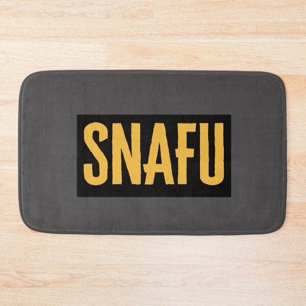 Item preview, Copy of S.N.A.F.U - Situation Normal All F*cked up - Military Jargon designed and sold by AirsoftBD.