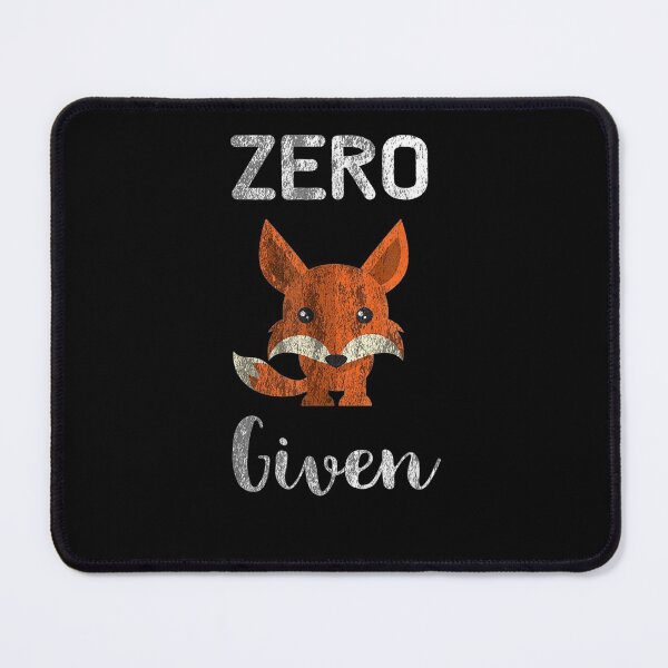 Item preview,  Zero Given Sarcastic Distressed designed and sold by luisweber.
