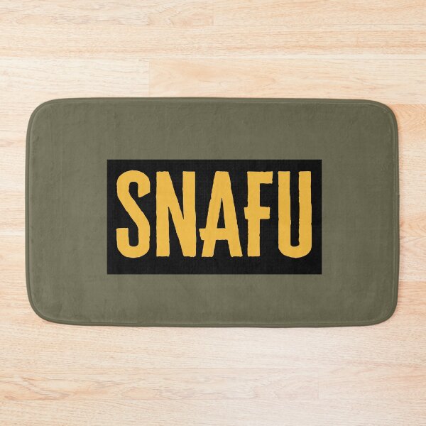 Item preview, S.N.A.F.U - Situation Normal All F*cked up - Military Jargon designed and sold by AirsoftBD.