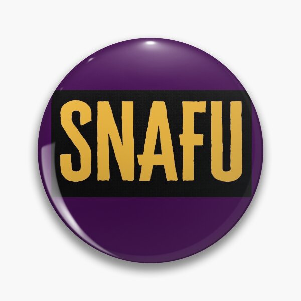 Item preview, S.N.A.F.U - Situation Normal All F*cked up - Military Jargon designed and sold by AirsoftBD.