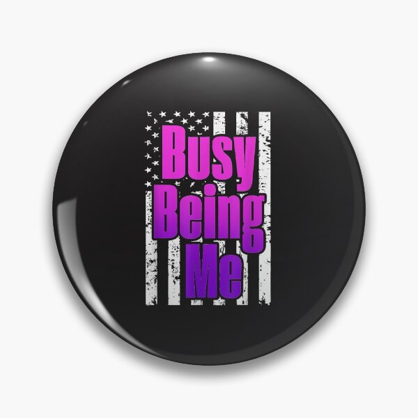 Item preview, Busy Being Me  designed and sold by KulkarnielBasan.