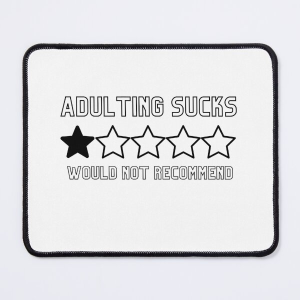 Item preview,  adulting sucks i would not recommend  designed and sold by fridayNightfunk.