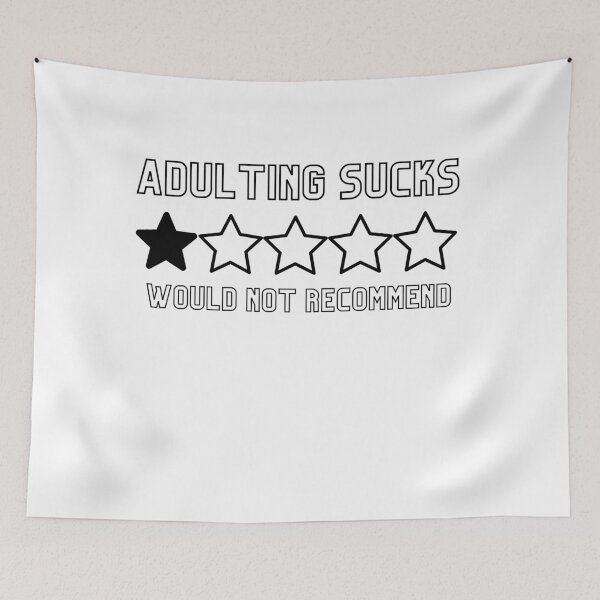 Item preview,  adulting sucks i would not recommend  designed and sold by fridayNightfunk.