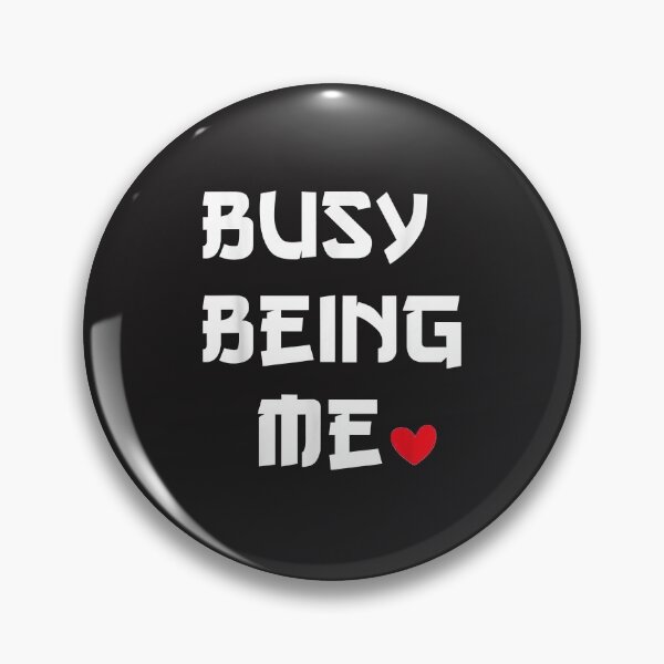 Item preview, Busy Being Me  designed and sold by KulkarnielBasan.
