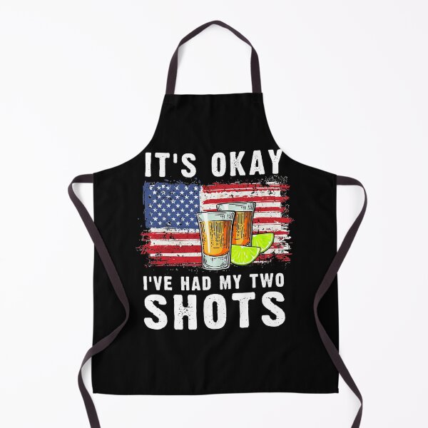 Item preview, It's Okay I've Had My Two Shots Funny Vaccination . designed and sold by JaleneRichcree.
