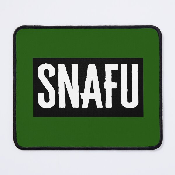 Item preview, S.N.A.F.U - Situation Normal All F*cked up - Military Jargon designed and sold by AirsoftBD.