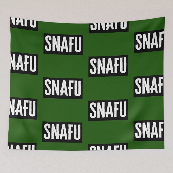 Item preview, S.N.A.F.U - Situation Normal All F*cked up - Military Jargon designed and sold by AirsoftBD.