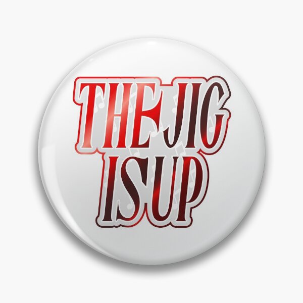 Item preview, The Jig is Up designed and sold by Jokertags.