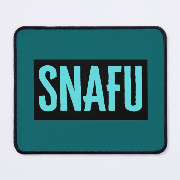 Item preview, S.N.A.F.U - Situation Normal All F*cked up - Military Jargon designed and sold by AirsoftBD.