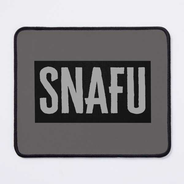 Item preview, S.N.A.F.U - Situation Normal All F*cked up - Military Jargon designed and sold by AirsoftBD.