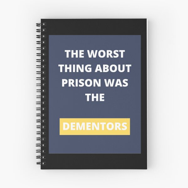 Item preview, The worst thing about prison was the Dementors designed and sold by girlschance.